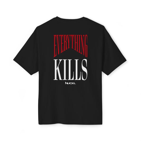 EVERYTHING KILLS